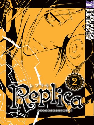 cover image of Replica, Volume 2